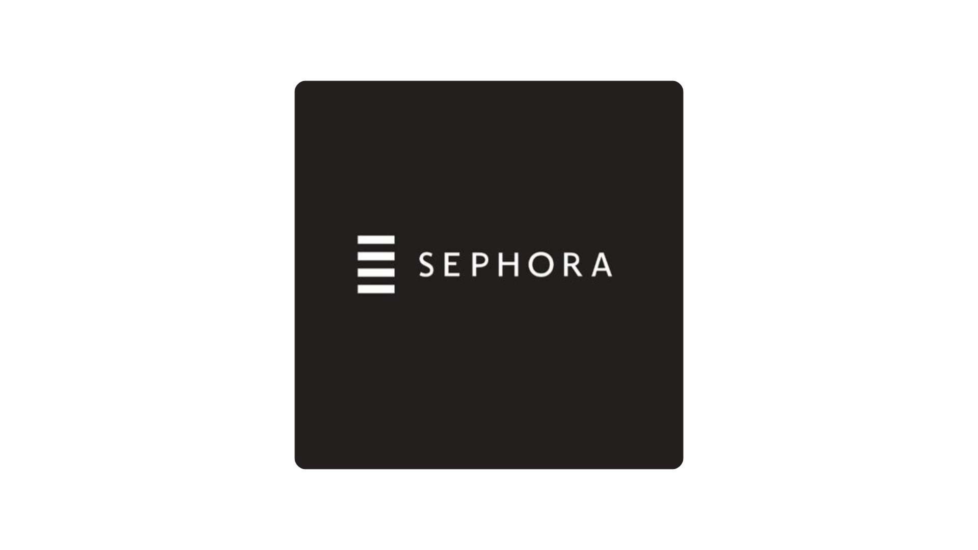 Sephora